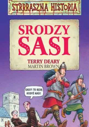 Srodzy Sasi - Terry Deary