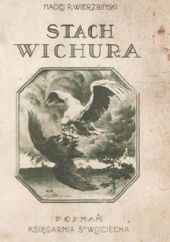 Stach Wichura: Powieść historyczna z r. 1848 - Maciej Wierzbiński