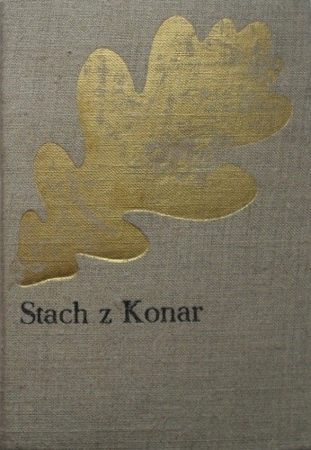 Stach z Konar. Powieść historyczna z czasów Kazimierza Sprawiedliwego - Józef Ignacy Kraszewski