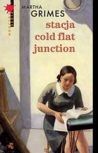 Stacja Cold Flat Junction - Martha Grimes