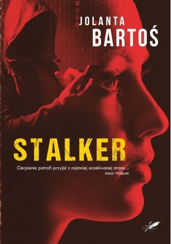 STALKER - Jolanta Bartoś