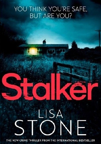 Stalker - Lisa Stone