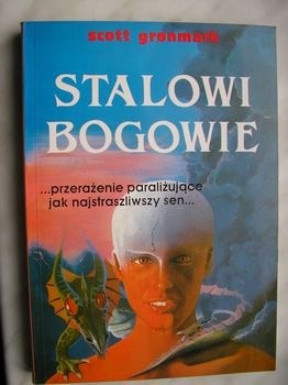Stalowi Bogowie - Scott Grønmark