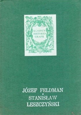 Stanisław Leszczyński - Józef Feldman