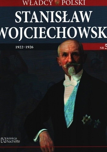 Stanisław Wojciechowski - praca zbiorowa