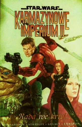 Star Wars: Karmazynowe Imperium 2 - Rada we krwi - Randy Stradley