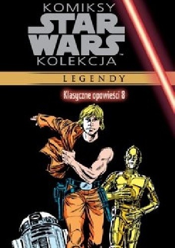 Star Wars: Klasyczne opowieści #8 - David Michelinie
