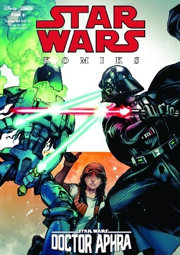 Star Wars Komiks 2/2019 Doctor Aphra. Gigantyczny zysk. - Kieron Gillen