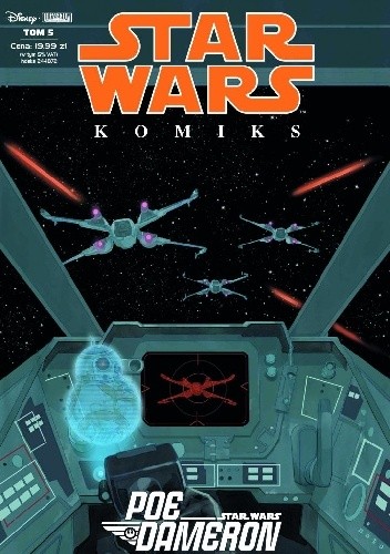 Star Wars Komiks 5/2019 Star Wars – Poe Dameron – Legenda odnaleziona. - Charles Soule