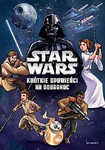 Star Wars: krótkie opowieści na dobranoc - Andy Schmidt