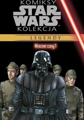 Star Wars: Mroczne czasy #1 - John Ostrander