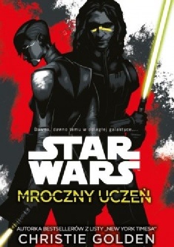 Star Wars. Mroczny uczeń - Christie Golden
