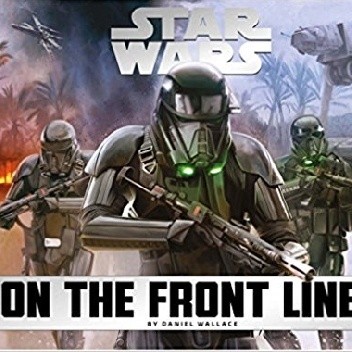 Star Wars - On the Front Lines - Daniel Wallace