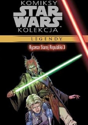 Star Wars: Rycerze Starej Republiki #3 - John Jackson Miller
