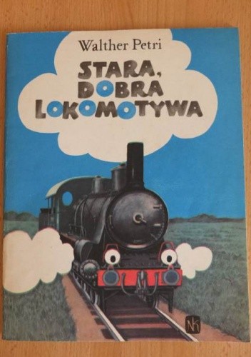 Stara, dobra lokomotywa - Walther Petri