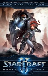 StarCraft II: Punkt Krytyczny - Christie Golden