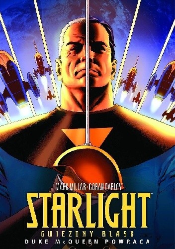 Starlight. Gwiezdny Blask - Mark Millar