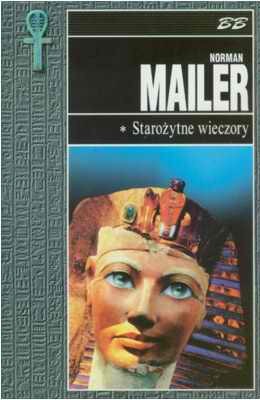 Starożytne wieczory 2 Tomy - Norman Mailer