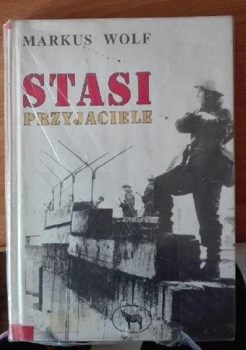 Stasi przyjaciele - Markus Wolf