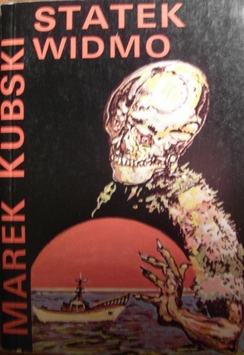 Statek widmo - Marek Kubski