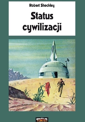 Status cywilizacji - Robert Sheckley