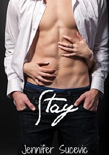 Stay - Jennifer Sucevic