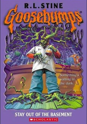 Stay Out of the Basement - R. L. Stine