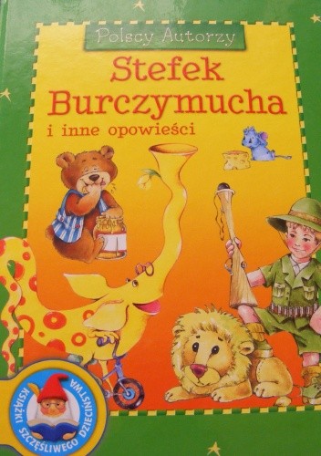 Stefek Burczymucha i inne opowieści - Maria Konopnicka