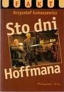 Sto dni Hoffmana - Krzysztof Łukaszewicz