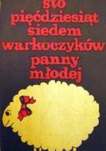 Sto pięćdziesiąt siedem warkoczyków panny młodej - Fazu Alijewa