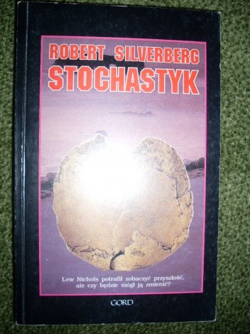 Stochastyk - Robert Silverberg
