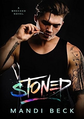 Stoned - Mandi Beck