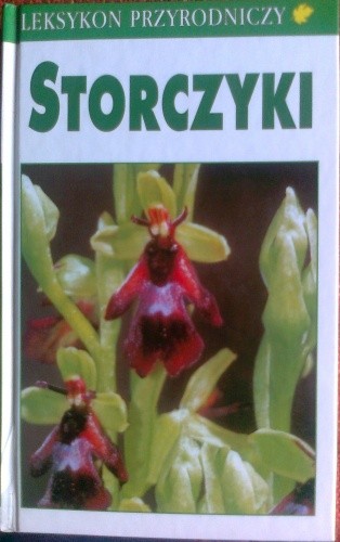 Storczyki. Dziko rosnące gatunki i podgatunki Europy, Północnej Afryki i Bliskiego Wschodu - Karl Peter Buttler