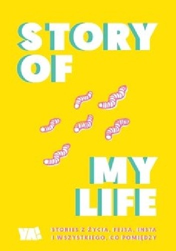 Story of my life - praca zbiorowa