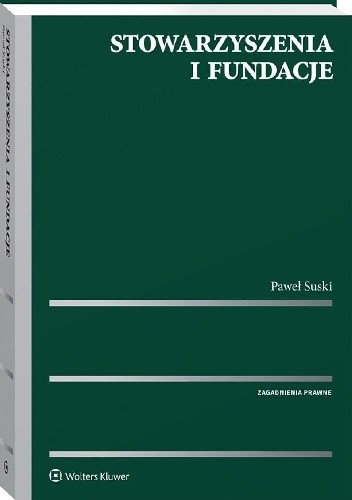 Stowarzyszenia i fundacje - Paweł Suski