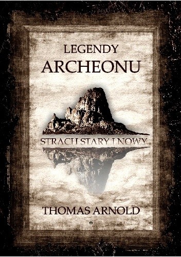 Strach stary i nowy - Thomas Arnold