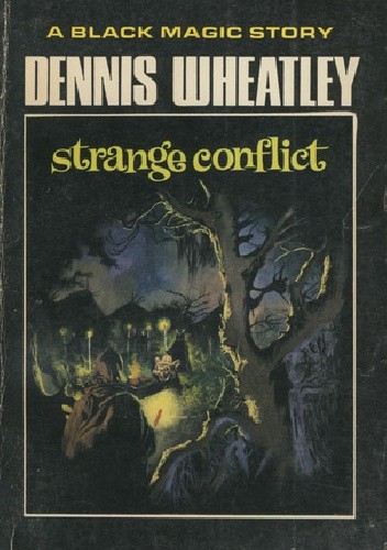 Strange Conflict - Dennis Wheatley