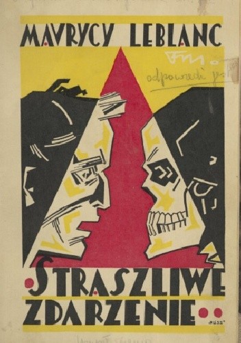 Straszliwe zdarzenie - Maurice Leblanc