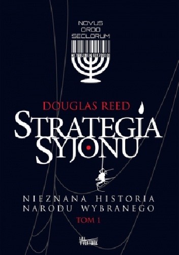 Strategia Syjonu. Nieznana historia narodu wybranego - Douglas Reed