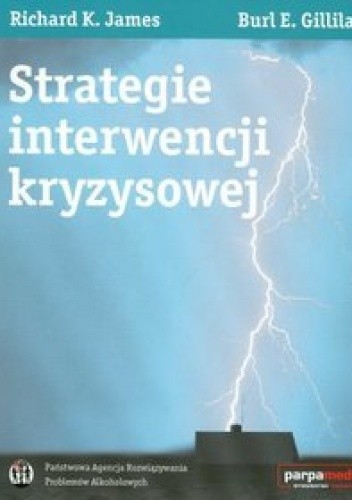Strategie interwencji kryzysowej - Richard K. James