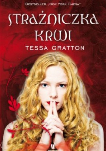 Strażniczka krwi - Tessa Gratton