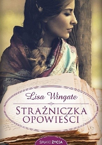 Strażniczka opowieści - Lisa Wingate