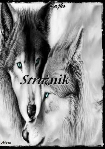 Strażnik - Karolina Kaim