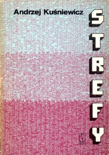 Strefy - Andrzej Kuśniewicz
