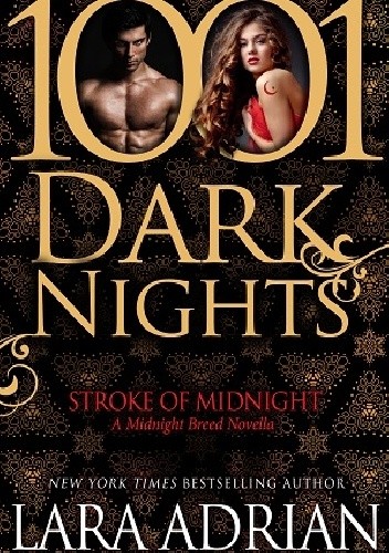 Stroke of Midnight - Lara Adrian