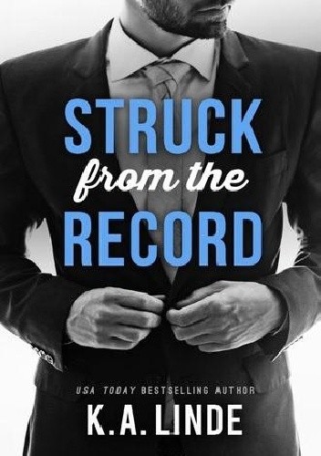 Struck from the Record - K.A. Linde