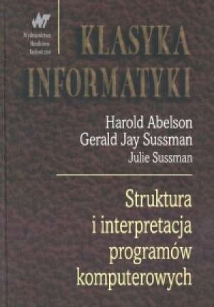 Struktura i interpretacja programów komputerowych - Harold Abelson