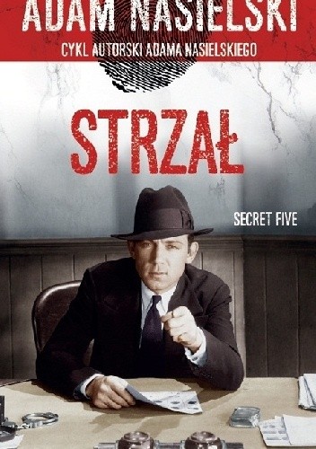 Strzał - Adam Nasielski