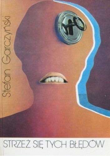 Strzeż się tych błędów - Stefan Garczyński