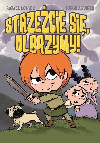 Strzeżcie się, olbrzymy! - Jorge Aguirre